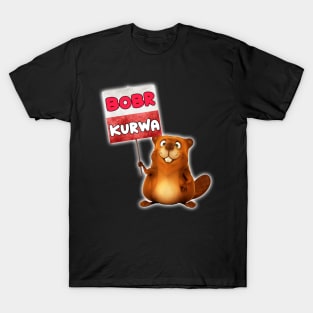 Bobr Kurwa - Trendy  Funny Polish Bober Meme T-Shirt